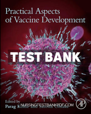Test Bank for Practical Aspects of Vaccine Development by Academic Press
