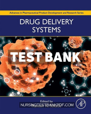 Test Bank for Drug Delivery Systems by Academic Press