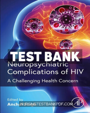 Test Bank for Neuropsychiatric Complications of HIV by Singh