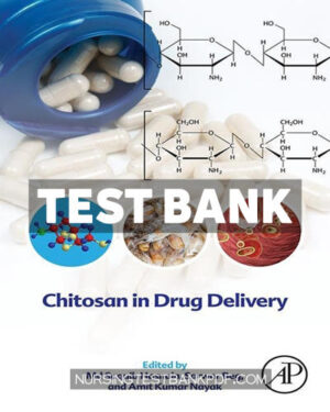 Test Bank for Chitosan in Drug Delivery by Academic Press