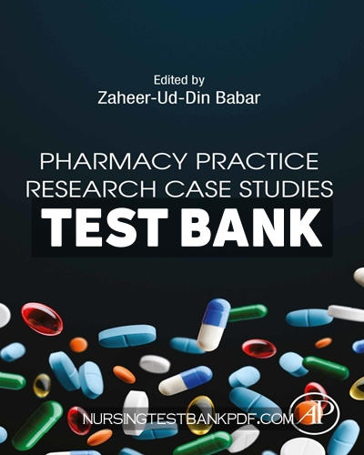 9780128193792-TEST-BANK Test Bank for Pharmacy Practice Research Case Studies by Academic Press
