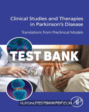 Test Bank for Clinical Studies and Therapies in Parkinsons Disease by Segura-Aguilar