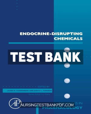 Test Bank for Endocrine Disrupting Chemicals by Academic Press
