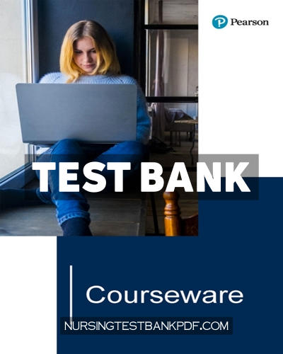 9780135191477-TEST-BANK Test Bank for MyLab Nursing with Pearson eText Access Code for LeMone and Burkes Medical Surgical Nursing - Clinical Reasoning in Patient Care 7th Edition by Bauldoff