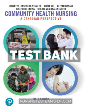 Test Bank for Community Health Nursing 5th Edition by Stamler