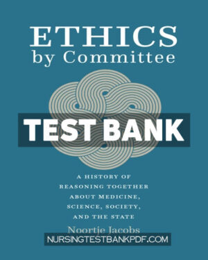 Test Bank for Ethics by Committee by Jacobs