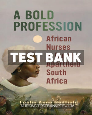 Test Bank for A Bold Profession by Hadfield