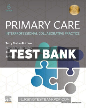 Test Bank for Primary Care - A Collaborative Practice 6th Edition by Buttaro