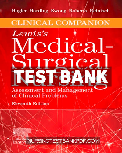 9780323594691-TEST-BANK Test Bank for Clinical Companion to Medical Surgical Nursing 11th Edition by Hagler