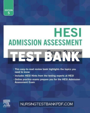 Test Bank for Admission Assessment Exam Review 5th Edition by HESI