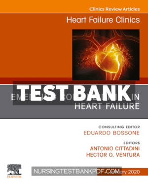 Test Bank for Emerging Comorbidities in Heart Failure An Issue of Heart Failure Clinics by Elsevier