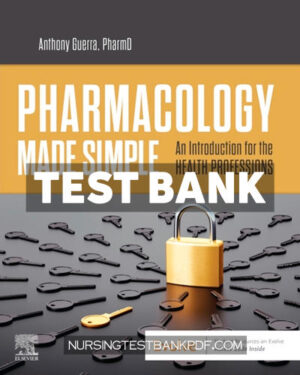 Test Bank for Pharmacology Made Simple by Guerra