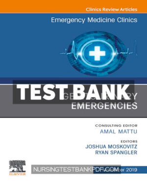 Test Bank for Genitourinary Emergencies An Issue of Emergency Medicine Clinics of North America by Elsevier