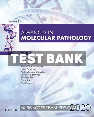 9780323722278-TEST-BANK Test Bank for Advances in Molecular Pathology 2020 1st Edition by Tsongalis