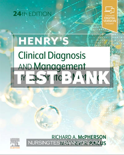 9780323755092-TEST-BANK Test Bank for Henrys Clinical Diagnosis and Management by Laboratory Methods 24th Edition by McPherson