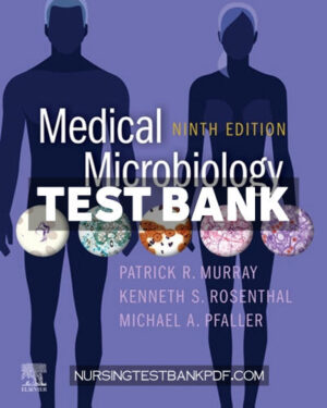 Test Bank for Medical Microbiology 9th Edition by Murray