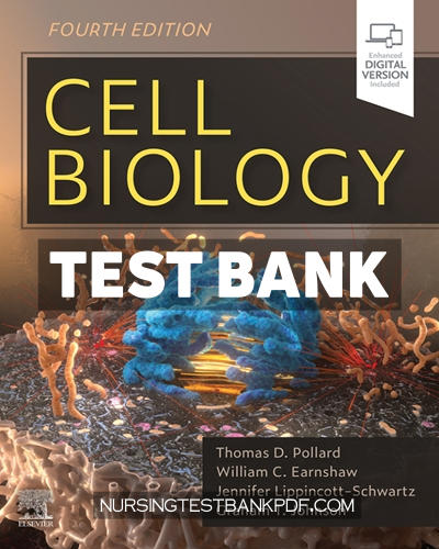 9780323758031-TEST-BANK Test Bank for Cell Biology 4th Edition by Pollard