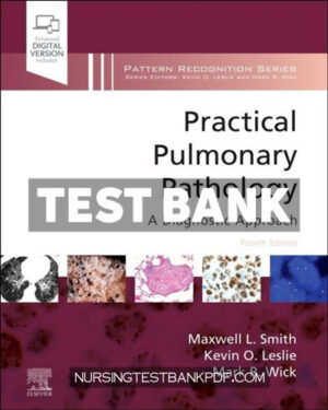 Test Bank for Practical Pulmonary Pathology 4th Edition by Smith