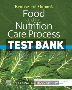 Test Bank for Krause and Mahans Food and the Nutrition Care Process 16th Edition by Raymond