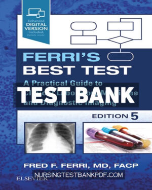 Test Bank for Ferris Best Test E Book 5th Edition by Ferri