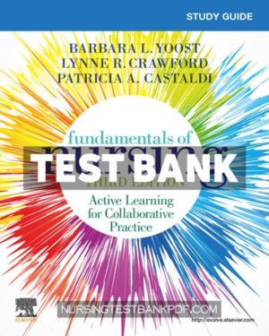 Test Bank for Study Guide for Fundamentals of Nursing 3rd Edition by Yoost