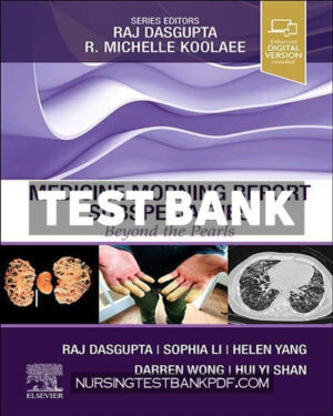 Test Bank for Medicine Morning Report Subspecialties by Dasgupta