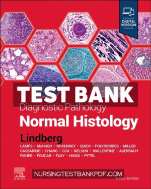 Test Bank for Diagnostic Pathology - Normal Histology 3rd Edition by Lindberg