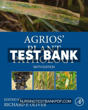 Test Bank for Agrios Plant Pathology 6th Edition by Oliver