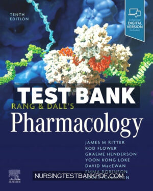 Test Bank for Rang & Dales Pharmacology 10th Edition by Ritter