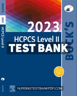 Test Bank for Bucks 2023 HCPCS Level II 1st Edition by Elsevier