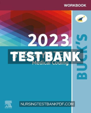 Test Bank for Workbook for Bucks 2023 Step by Step Medical Coding by Koesterman