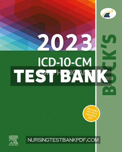 9780323874632-TEST-BANK Test Bank for Bucks 2023 ICD 10 CM Physician Edition by Elsevier