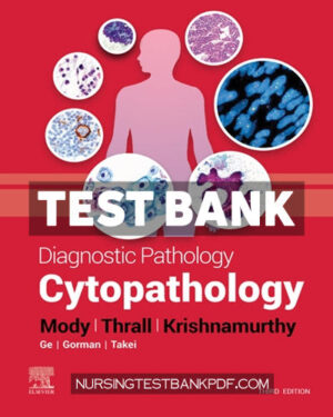 Test Bank for Diagnostic Pathology - Cytopathology 3rd Edition by Mody
