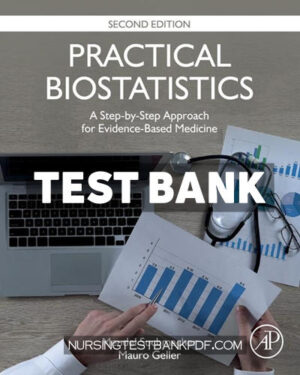 Test Bank for Practical Biostatistics 2nd Edition by Suchmacher