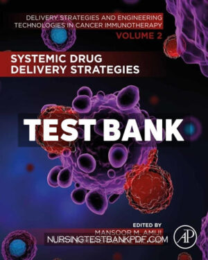 Test Bank for Systemic Drug Delivery Strategies by Academic Press