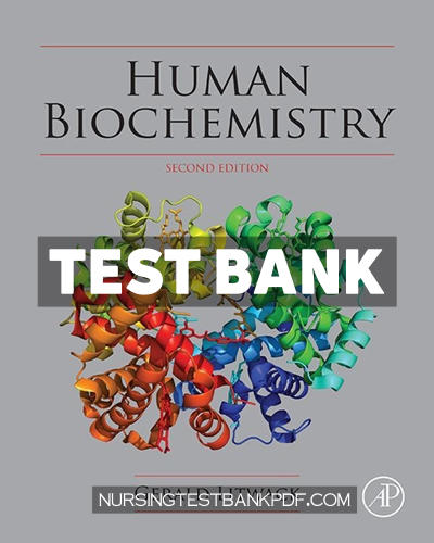 9780323910538-TEST-BANK Test Bank for Human Biochemistry 2nd Edition by Litwack