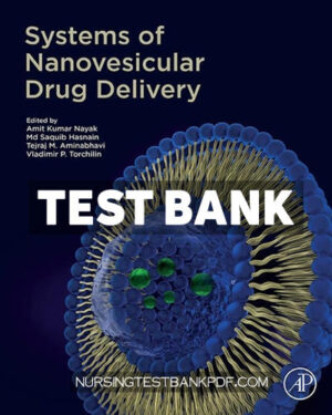 Test Bank for Systems of Nanovesicular Drug Delivery by Academic Press