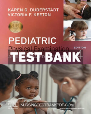 Test Bank for Pediatric Physical Examination 4th Edition by Duderstadt