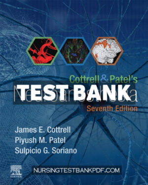 Test Bank for Cottrell and Patels Neuroanesthesia 7th Edition by Cottrell