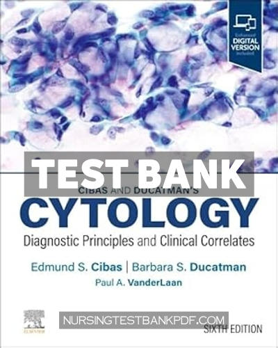 9780323935029-TEST-BANK Test Bank for Cibas and Ducatmans Cytology 6th Edition by Cibas