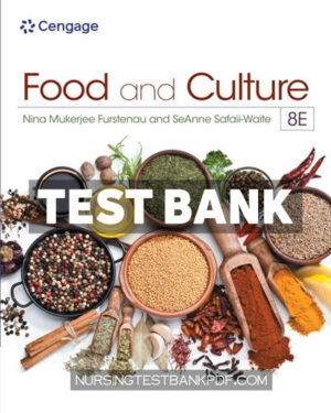 Test Bank for Food and Culture 8th Edition by Furstenau