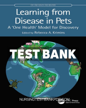 Test Bank for Learning from Disease in Pets 1st Edition by Krimins