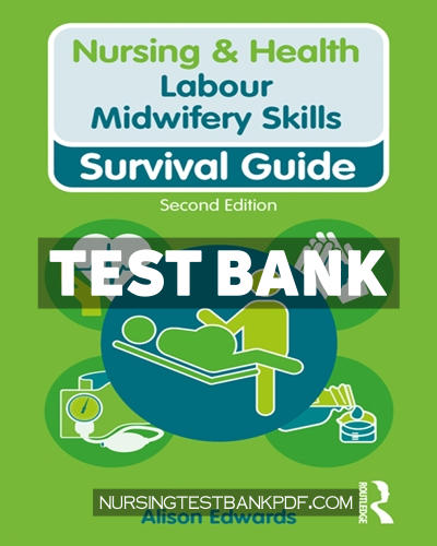 9780429754562-TEST-BANK Test Bank for Labour Midwifery Skills 2nd Edition by Edwards