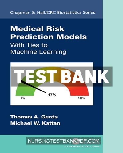 9780429764233-TEST-BANK Test Bank for Medical Risk Prediction Models 1st Edition by Gerds