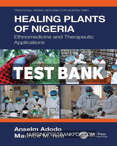 9780429804472-TEST-BANK Test Bank for Healing Plants of Nigeria 1st Edition by Adodo