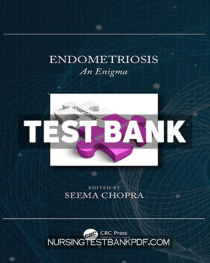 Test Bank for Endometriosis 1st Edition by Chopra