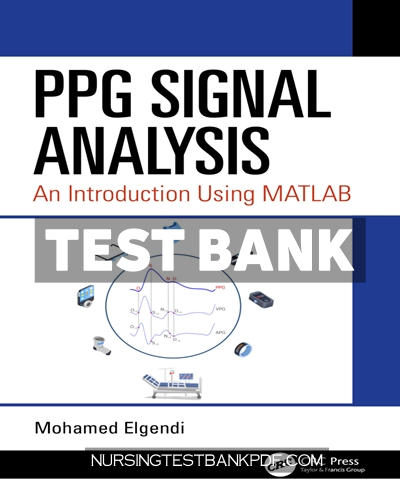 9780429831119-TEST-BANK Test Bank for PPG Signal Analysis 1st Edition by Elgendi