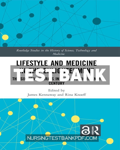 9780429879241-TEST-BANK Test Bank for Lifestyle and Medicine in the Enlightenment 1st Edition by Kennaway