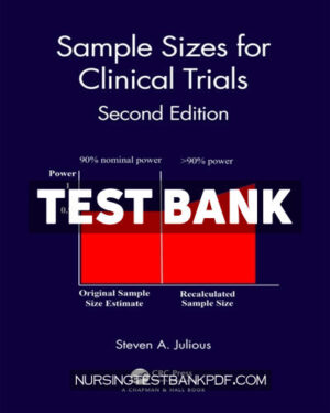 Test Bank for Sample Sizes for Clinical Trials 2nd Edition by Julious