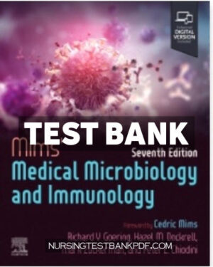 Test Bank for Mims Medical Microbiology and Immunology 7th Edition by Goering